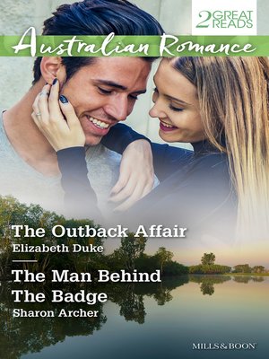 cover image of The Outback Affair/The Man Behind the Badge